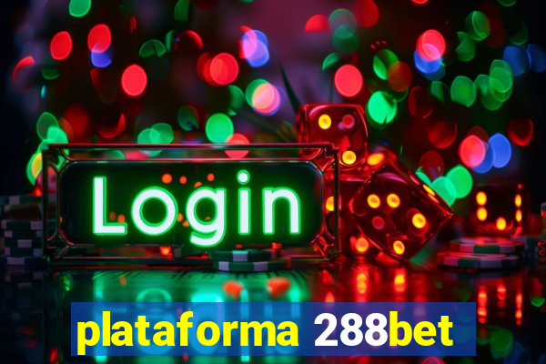 plataforma 288bet